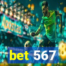 bet 567